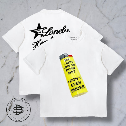I Don't Even Smoke Tee